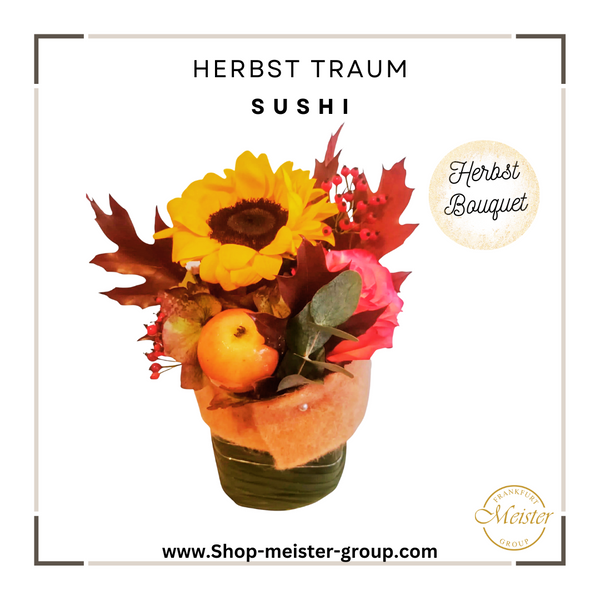 Herbst Bouquet mit Sonnenblume, roten Blättern und Beeren – exklusiver Herbsttraum Sushi