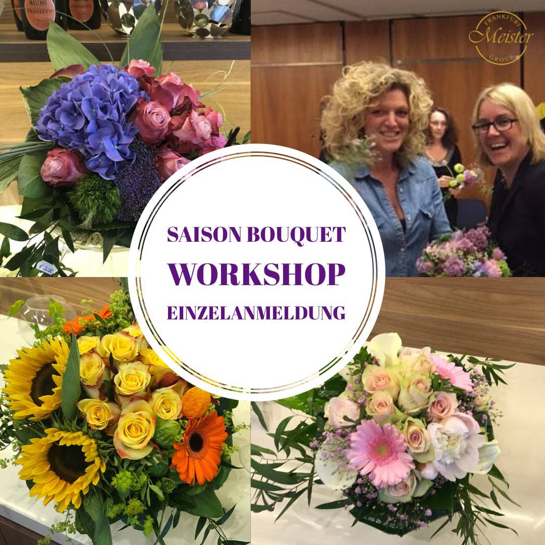 Bouquet Workshop Einzelanmeldung - Meister Group Frankfurt