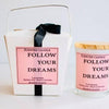 Kerze FOLLOW YOUR DREAMS